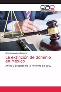 extinción de dominio en México