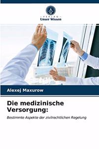 medizinische Versorgung