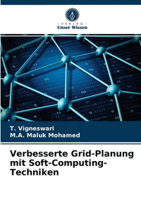 Verbesserte Grid-Planung mit Soft-Computing-Techniken