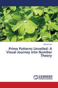 Prime Patterns Unveiled