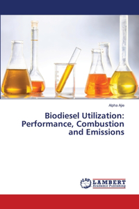 Biodiesel Utilization