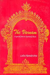 The Varnam: A Special Form in Karnatak Music