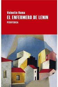 El Enfermero de Lenin