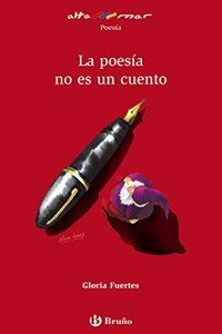 La poesia no es un cuento/ Poetry is not a Fairy (Altamar)