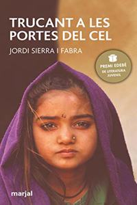 Trucant a les portes del cel