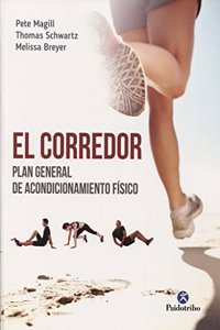 El corredor. Plan general de acondicionamiento fisico