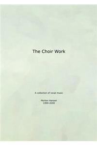 Choir Work