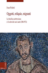 Oggetti, Reliquie, Migranti