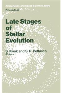 Late Stages of Stellar Evolution