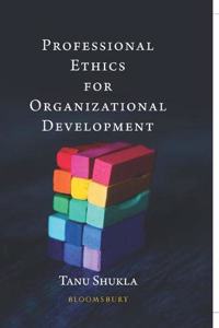 Professional Ethics for Organizational Development