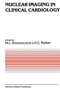 Nuclear Imaging in Clinical Cardiology