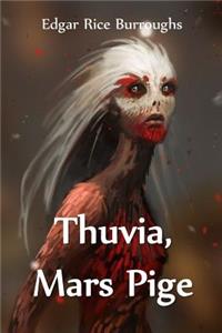 Thuvia, Mars Pige