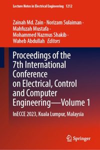 Proceedings of the 7th International Conference on Electrical, Control and Computer Engineering–Volume 1