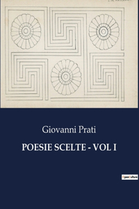Poesie Scelte - Vol I