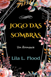 Jogo das Sombras