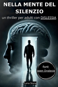 Nella Mente del Silenzio