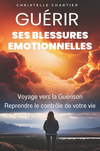 Guérir des blessures émotionnelles pour retrouver l'estime de soi en étant soi-même