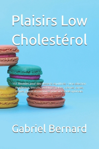 Plaisirs Low Cholestérol
