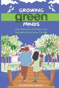 Growing Green Minds