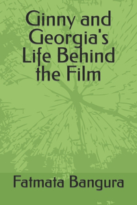 Ginny and Georgia's Life Behind the Film