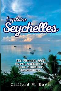 Explore Seychelles