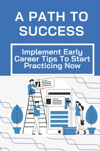 A Path To Success