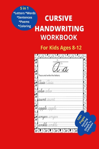 Cursive Handwriting Workbook for Kids Ages 8-12