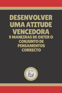 Desenvolver Uma Atitude Vencedora