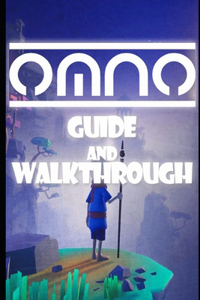 OMNO Guide & Walkthrough