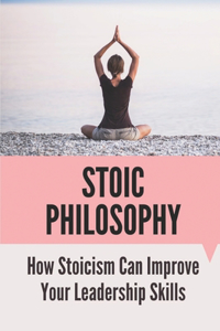 Stoic Philosophy