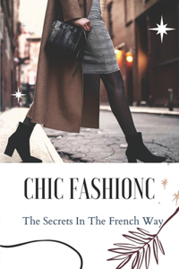 Chic Fashion