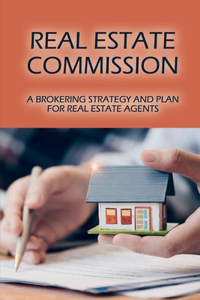 Real Estate Commission
