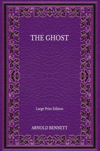 The Ghost - Large Print Edition