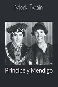 Príncipe y Mendigo