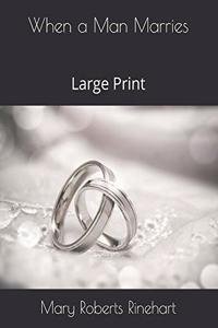 When a Man Marries