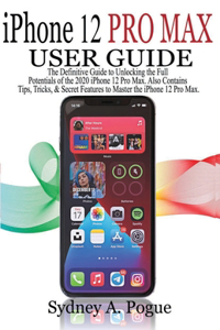 iPhone 12 Pro Max User Guide