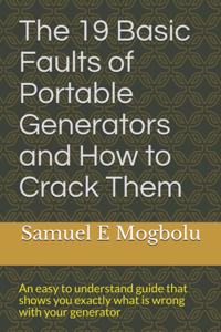 The 19 Basic Faults of Portable Generators and How to Crack Them