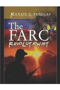 The FARC Revolutionist