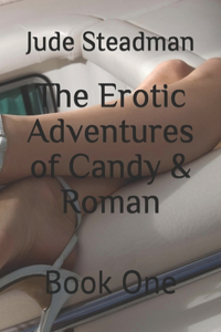 Erotic Adventures of Candy & Roman