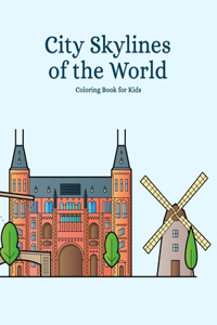 City Skylines of the World Coloring Book for Kids
