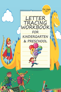 Letter Tracing Workbook For Kindergarten And Preschool