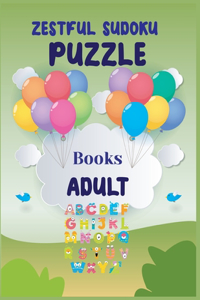 Zestful Sudoku Puzzle Books Adult