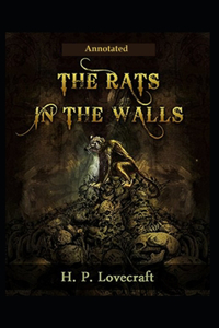 The Rats in the Walls (Illustrated)