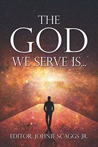God We Serve