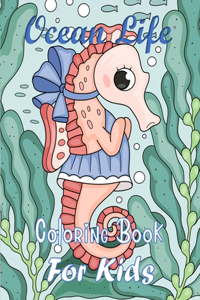 Ocean Life Coloring Book For Kids