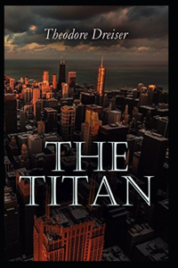 The Titan-Original Edition(Annotated)