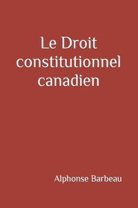 Droit constitutionnel canadien