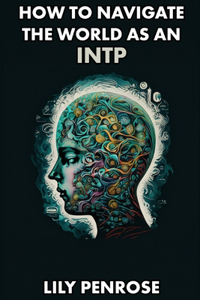 How to navigate the world as an INTP