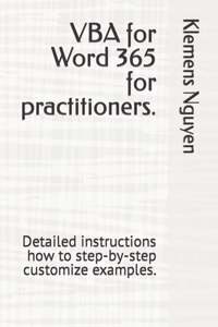 VBA for Word 365 for practitioners.