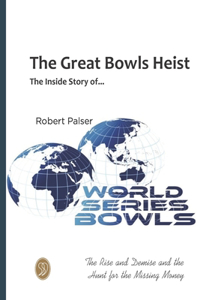 Great Bowls Heist